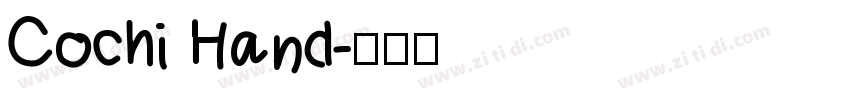 Cochi Hand字体转换